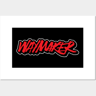 WAYMAKER TYPO Posters and Art